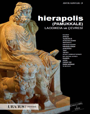 Hierapolis (Pamukkale) Laodikeia ve Cevresi
