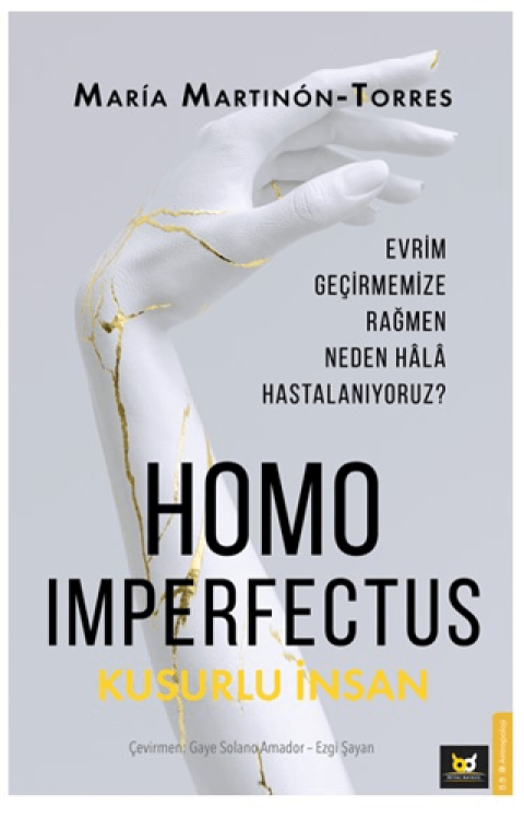 Homo Imperfectus – Kusurlu Insan