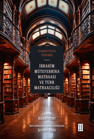Ibrahim Muteferrika Matbaasi ve Turk Matbaciligi