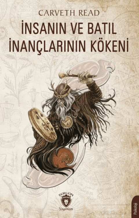 Insanin ve Batil Inanclarinin Kokeni