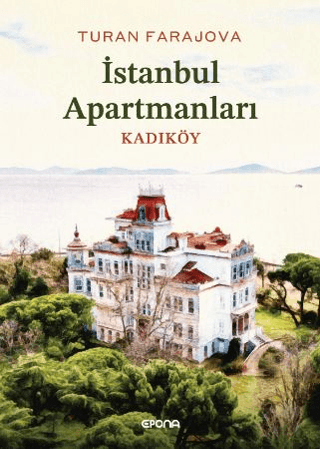 Istanbul Apartmanlari Kadikoy