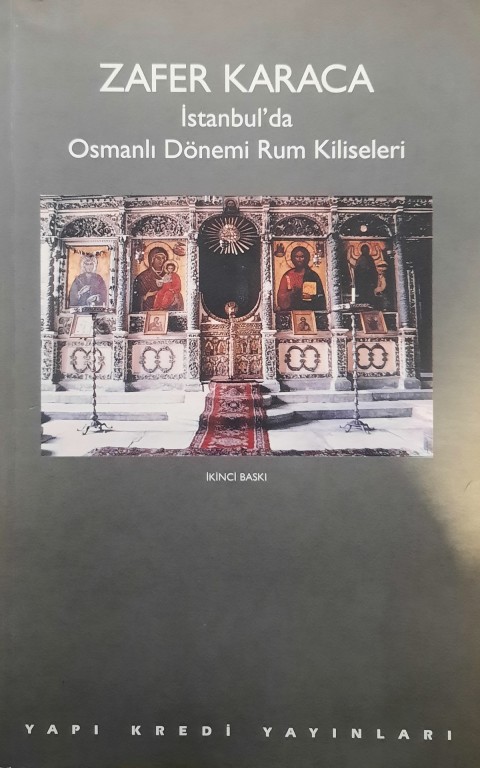 Istanbul'da Osmanli Donemi Rum Kiliseleri