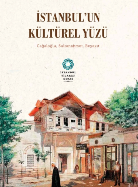Istanbul’un Kulturel Yuzu: Cagaloglu, Sultanahmet, Beyazit