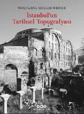 Istanbul’un Tarihsel Topografyasi