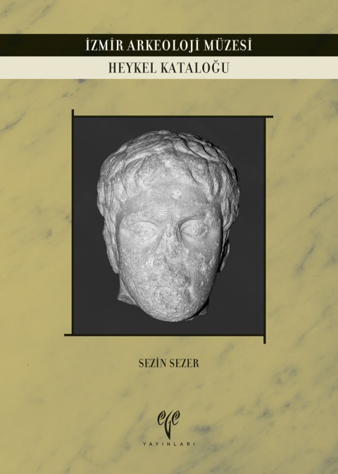 Izmir Arkeoloji Muzesi Heykel Katalogu