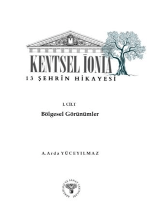 Kentsel İonia - 13 Sehrin Hikayesi 1. Cilt Bolgesel Gorunumler