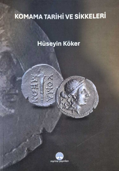 Komama Tarihi ve Sikkeleri
