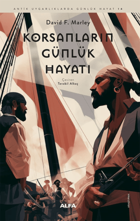 Korsanlarin Gunluk Hayati