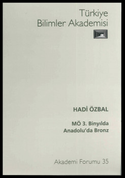 M.O 3. Binyilda Anadolu'da Bronz