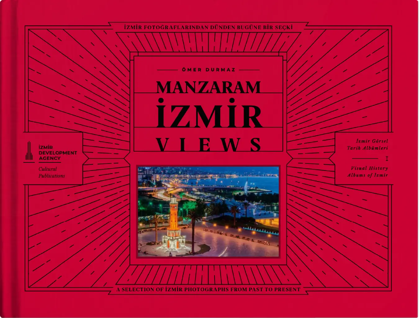 Manzaram Izmir / Izmir Vıews. Izmir Fotograflarindan Dunden Bugune Bir Secki