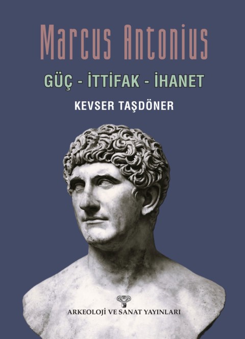 Marcus Antonius (Guc - Ittifak Ihanet)