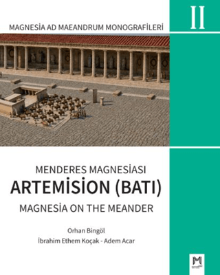 Menderes Magnesiasi Artemision (BATI) Magnesia on the Meander