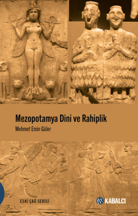 Mezopotamya Dini ve Rahiplik