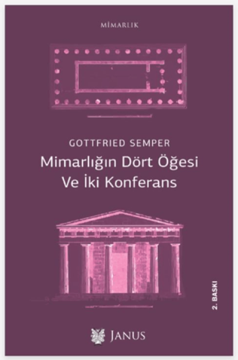 Mimarligin Dort Ogesi ve Iki Konferans