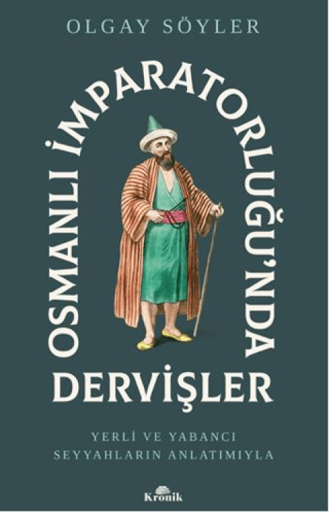 Osmanli Imparatorlugu’nda Dervisler