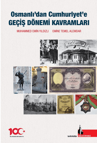 Osmanlidan Cumhuriyete Gecis Donemi Kavramlari