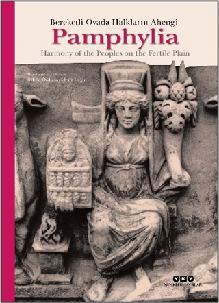 Pamphylia; Harmony of the Peoples on the Fertile Plain