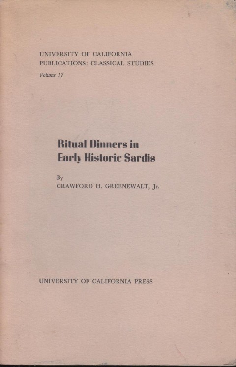 Ritual Dinners in Early Historic Sardis