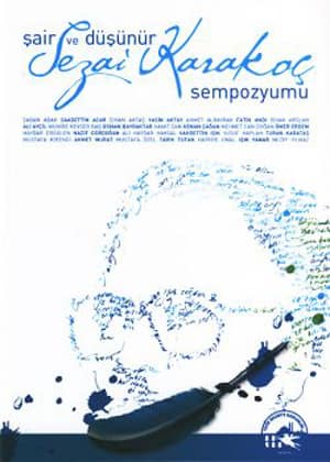 Sair ve Dusunur Sezai Karakoc Sempozyumu