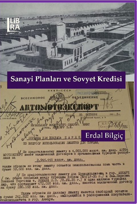 Sanayi Planlari ve Sovyet Kredisi