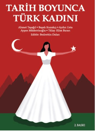 Tarih Boyunca Turk Kadini