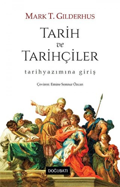 Tarih ve Tarihciler