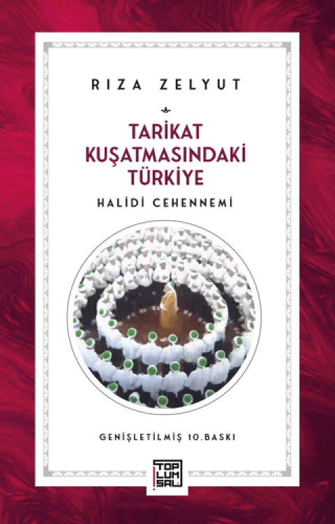 Tarikat Kusatmasındaki Turkiye
