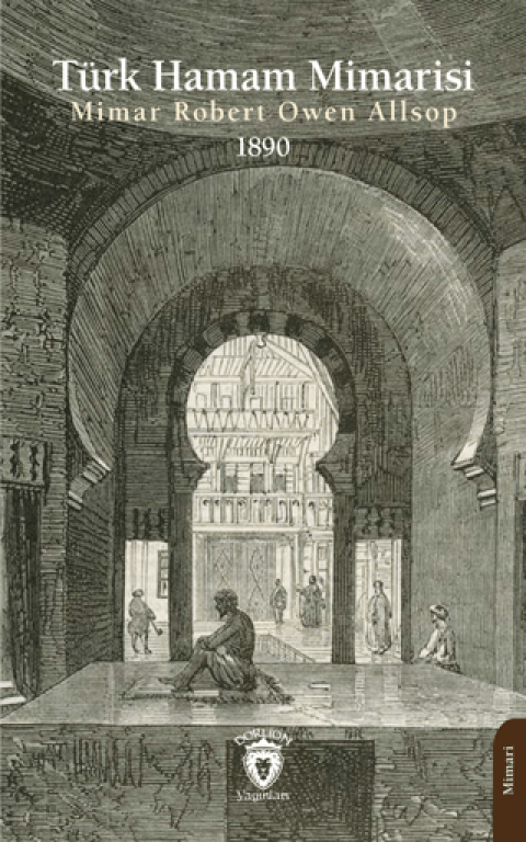 Turk Hamam Mimarisi 1890
