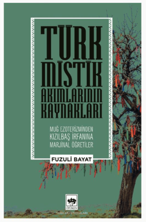 Turk Mistik Akimlarinin Kaynaklari