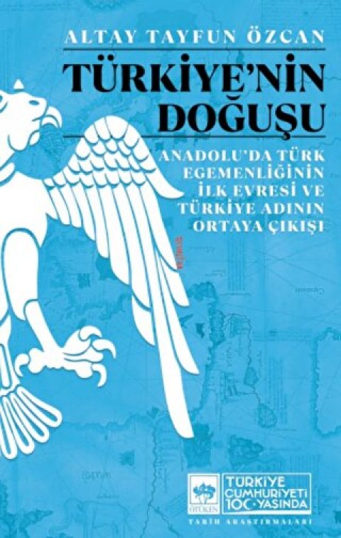 Turkiye'nin Dogusu
