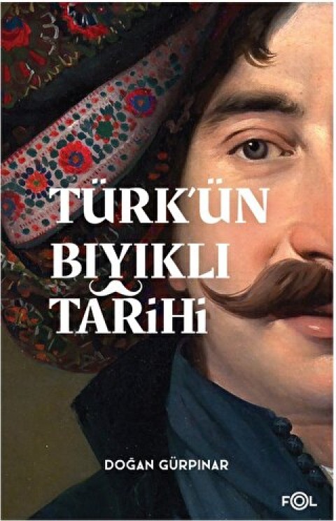 Turk’un Biyikli Tarihi