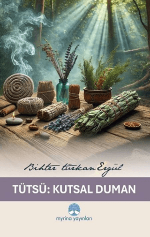 Tutsu: Kutsal Duman