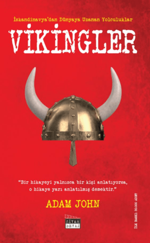 Vikingler Iskandinavya’dan Dunyaya Uzanan Yolculuklar