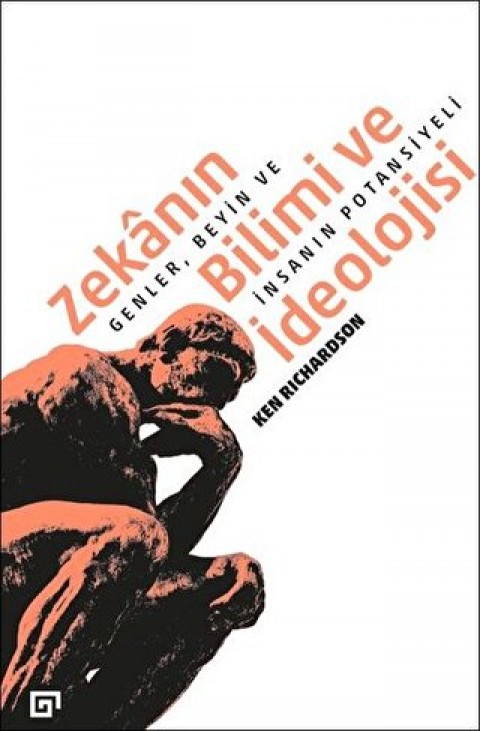 Zekanin Bilimi ve Ideolojisi Genler, Beyin ve Insanin Potansiyeli