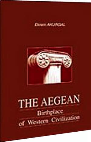 The Aegean Birthplace of Western CivilizationHistory of the East Greek Art and Culture 1050-333 BC