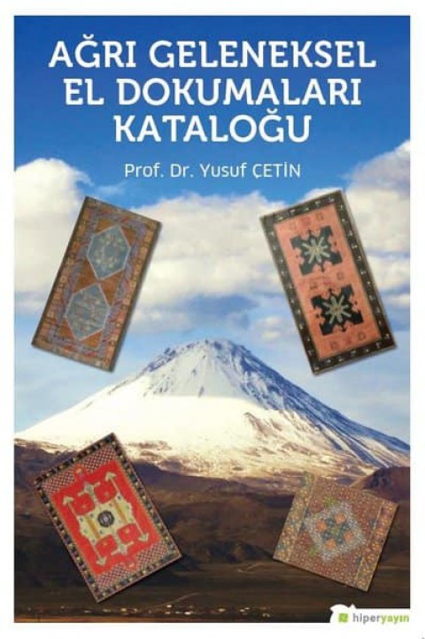 Agri Geleneksel El Dokumalari Kataloğu