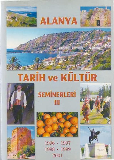 Alanya Tarih ve Kultur Seminerleri III