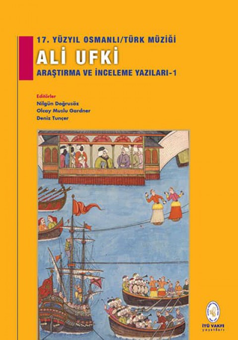 Turk Muzigi Ali Ufki Arastirma ve Inceleme Yazilari 1