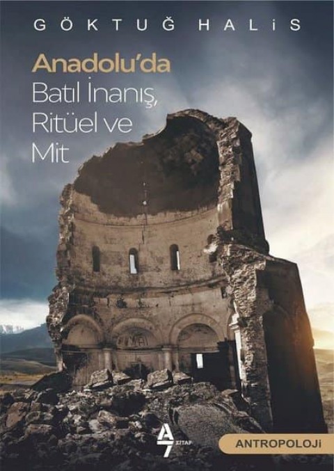 Anadolu'da Batil Inanis Rituel ve Mit