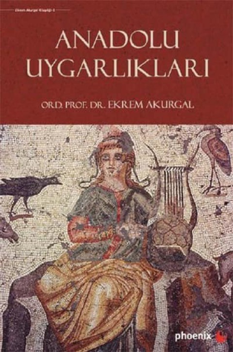 Anadolu Uygarliklari