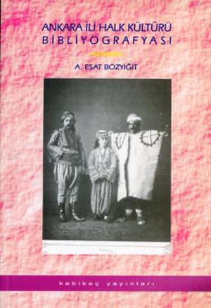 Ankara Ili Halk Kulturu Bibliyografyasi