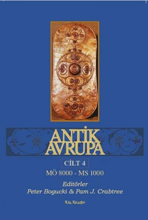 Antik Avrupa Cilt: 4