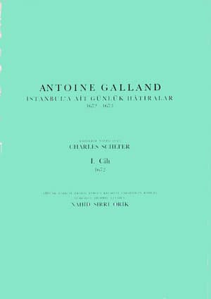 Antoine GallandIstanbul'a Ait Gunluk Hatiralar 1672 - 1673 (2 Cilt Takim)