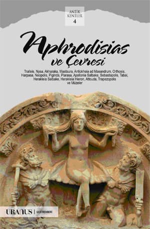 Afrodisias ve Cevresi