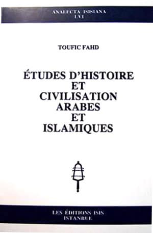 Etudes d'Histoire et Civilisation Arabes et Islamiques