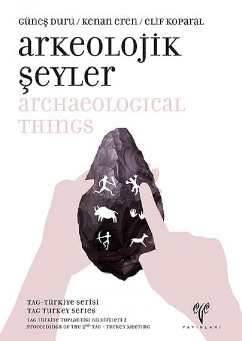 Archaeological Things  - TAG Turkey Series