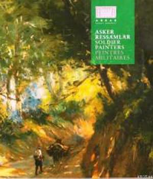 Soldier Painters / Asker Ressamlar / Peinters Militaires
