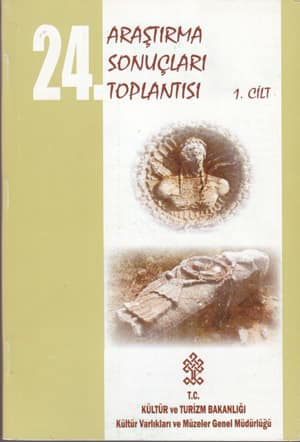 24. Arastirma Sonuclari Toplantisi 1-2 / Çanakkale, 29 May-2 June 2006