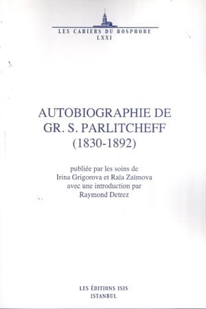 Autobiographie de Gr. S. Parlitcheff (1830-1892)