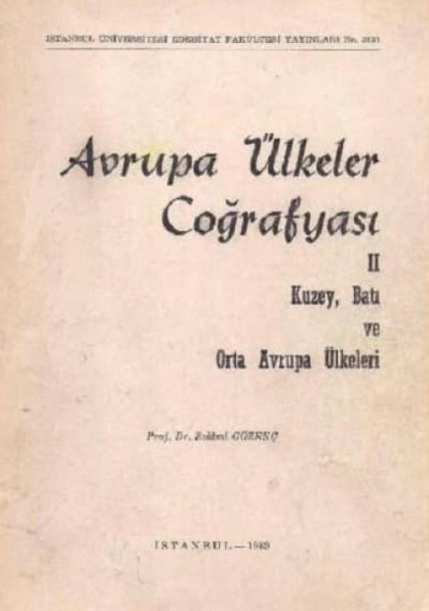 Avrupa Ulkeler Cografyasi II - Kuzey, Bati ve Orta Avrupa Ulkeleri